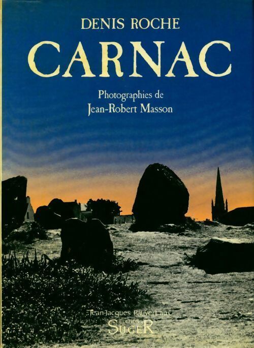 Livrenpoche : Carnac ou les mésaventures de la narration - Denis Roche - Livre