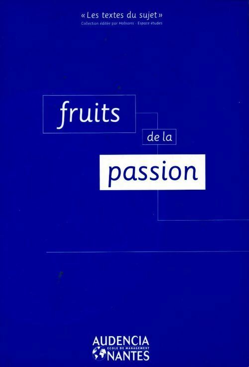 Livrenpoche : Fruits de la passion - Bernard Cier - Livre