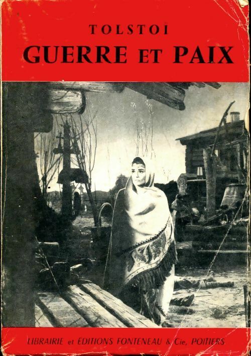 Livrenpoche : Guerre et paix Tome I - Comte Léon L. Tolstoï - Livre