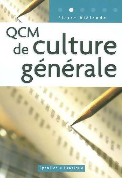 Livrenpoche : QCM de culture générale - Pierre Biélande - Livre