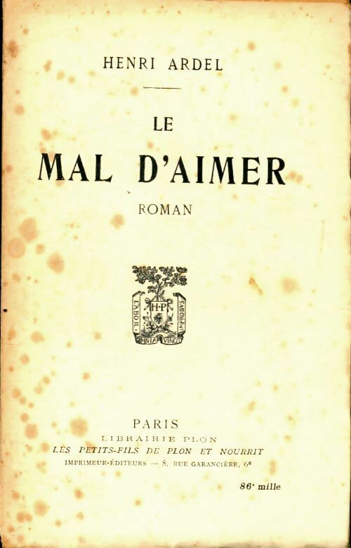Livrenpoche : Le mal d'aimer - Henri Ardel - Livre
