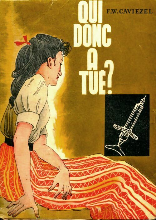 Livrenpoche : Qui dons a tué ? - F.W Caviezel - Livre