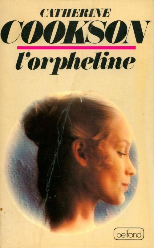 Livrenpoche : L'orpheline - Catherine Cookson - Livre