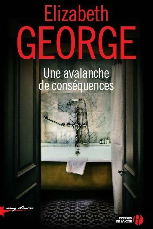 Livrenpoche : Une avalanche de conséquences - Elizabeth George - Livre