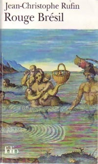 Livrenpoche : Rouge Brésil - Jean-Christophe Rufin - Livre