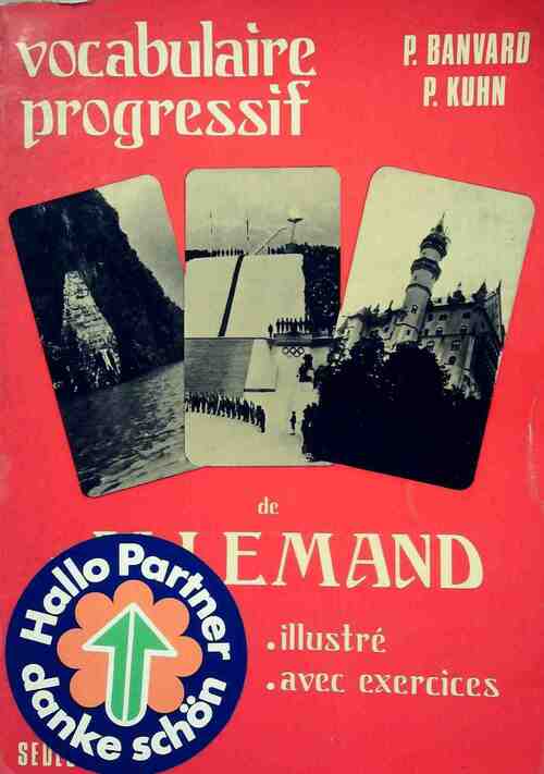 Livrenpoche : Vocabulaire progressif de l'allemand illustré avec exercices - Paul Banvard - Livre