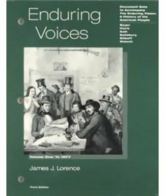 Enduring voices. Document sets to accompany the enduring vision - James L. Lorence -  Heath and company GF - Livre
