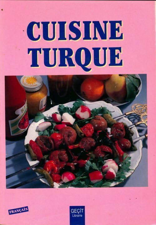 Livrenpoche : Cuisine turque - Collectif - Livre