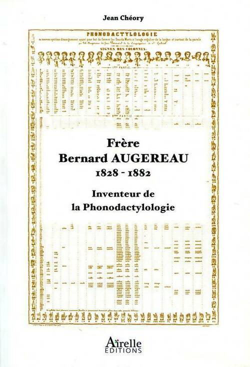 Livrenpoche : Frère Bernard Augereau (1828-1882) - Jean Cheory - Livre