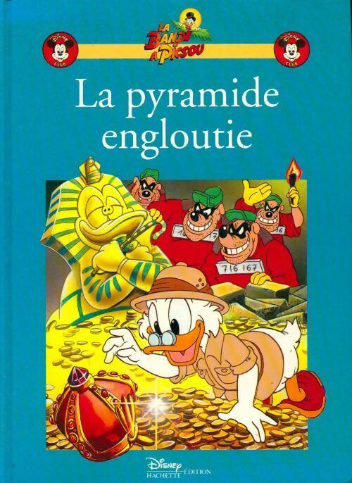 Livrenpoche : La pyramide engloutie - Walt Disney - Livre