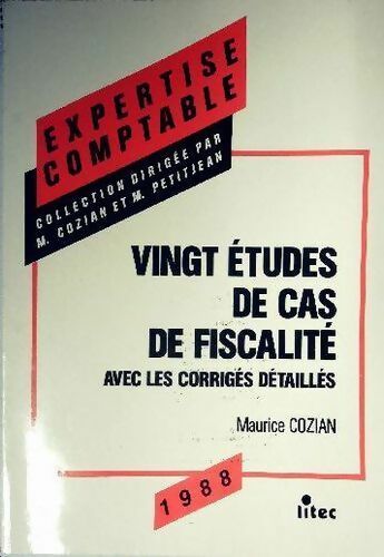 Livrenpoche : Vingt études de cas de fiscalité 1988 - Maurice Cozian - Livre