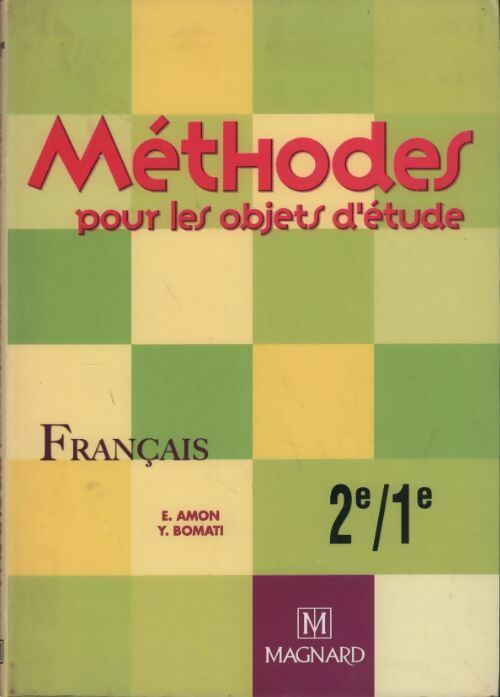 Livrenpoche : Méthodes pour les objets d'étude. Français Seconde-1ère - Evelyne Amon - Livre