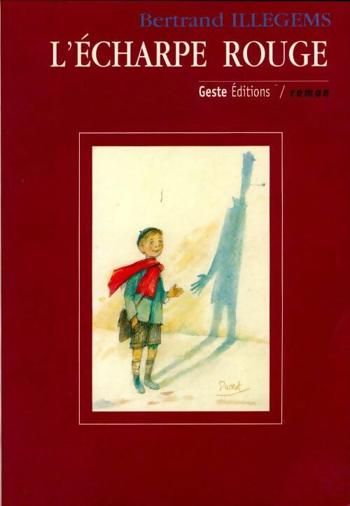 Livrenpoche : L'écharpe rouge - Bertrand Illegems - Livre