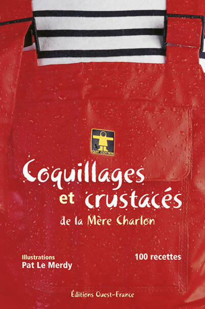 Coquillages et crustacés de la mère Charlon - Raymonde Charlon - Livre