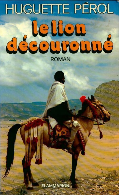 Livrenpoche : Le lion découronné - Huguette Pérol - Livre
