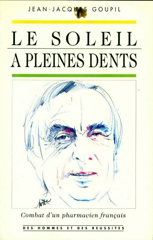 Livrenpoche : Le soleil à pleines dents - Jean-Jacques Goupil - Livre