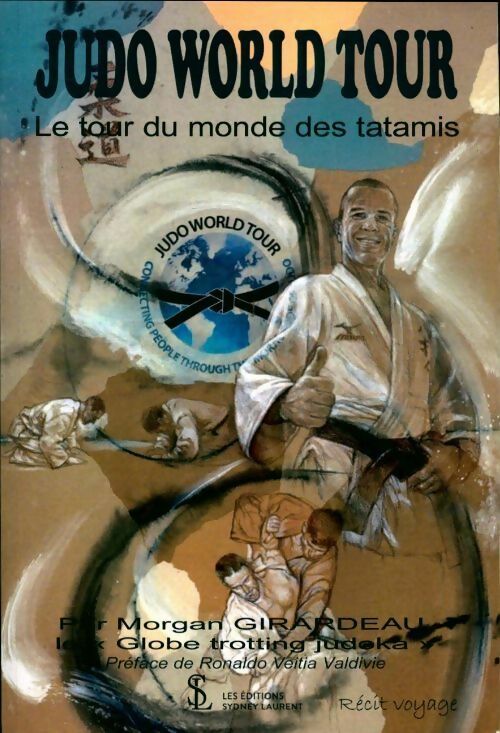 Livrenpoche : Judo Word tour - Morgan Girardeau - Livre