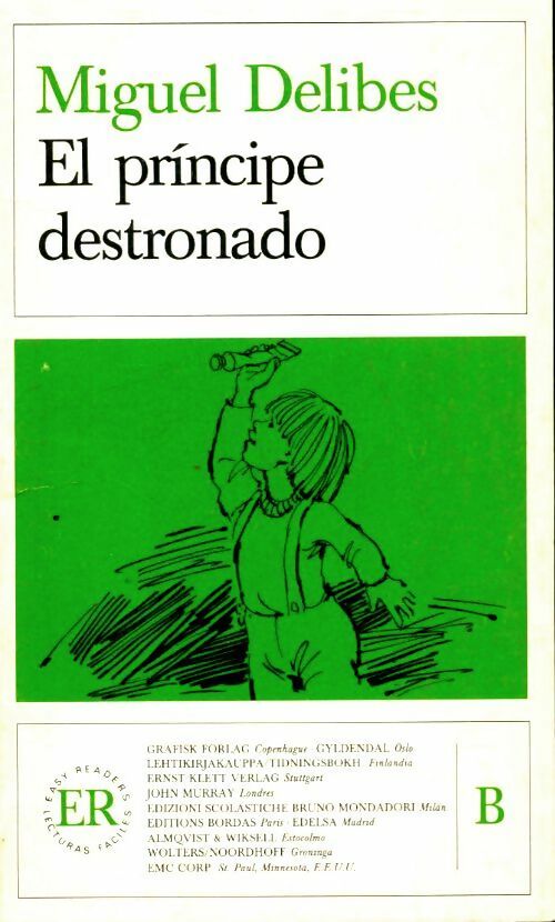 Livrenpoche : El principe destronado - Miguel Delibes - Livre