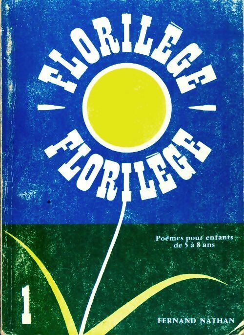Livrenpoche : Florilège Tome I - P Bardou - Livre