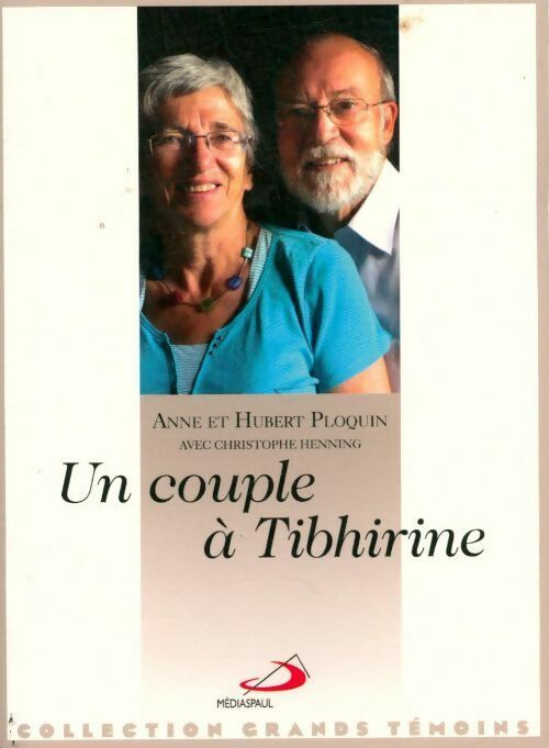 Livrenpoche : Un couple à Tibhirine - Hubert Ploquin - Livre