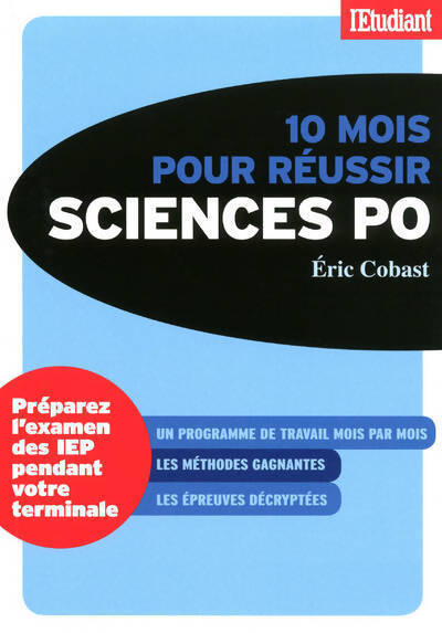 Livrenpoche : 10 mois pour réussir Sciences Po - Eric Cobast - Livre