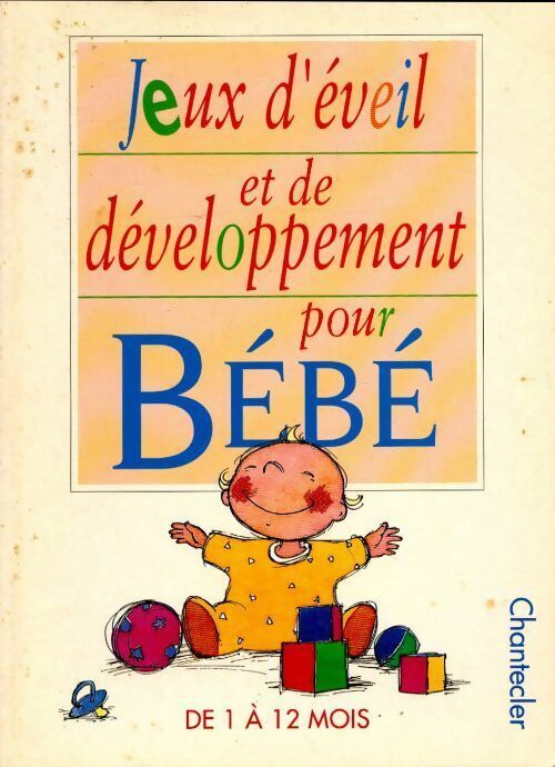 Livrenpoche : Jeux d'éveil et de développement pour bébé - Collectif - Livre