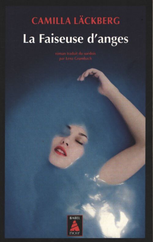 La faiseuse d'anges - Camilla Läckberg - Livre