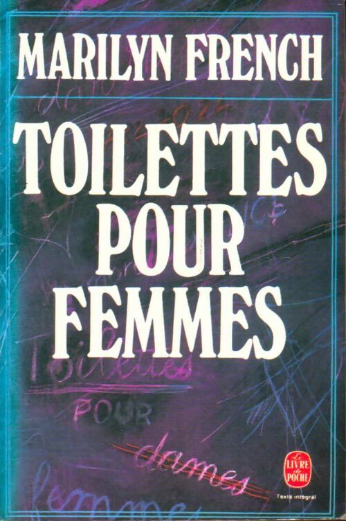 Livrenpoche : Toilettes pour femmes - Marilyn French - Livre