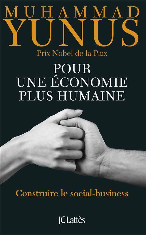 Livrenpoche : Pour une économie plus humaine - Muhammad Yunus - Livre