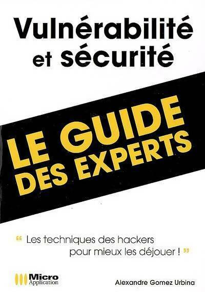 Livrenpoche : Vulnérabilité et sécurité - Alexandre Joseph Gomez Urbina - Livre