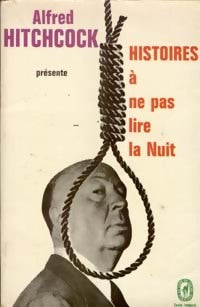 Livrenpoche : Histoires à ne pas lire la nuit - Alfred Hitchcock - Livre
