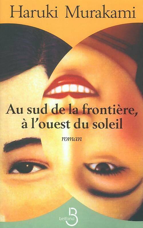Livrenpoche : Au sud de la frontière, à l'ouest du soleil - Haruki Murakami - Livre