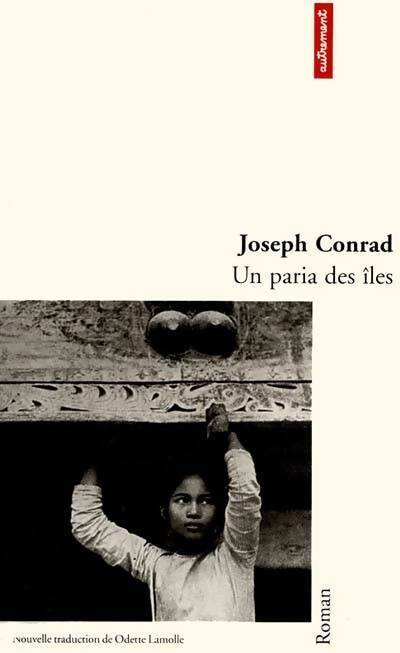 Un paria des îles - Joseph Conrad - Livre
