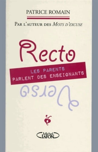 Livrenpoche : Recto verso les parents parlent des enseignants - Patrice Romain - Livre