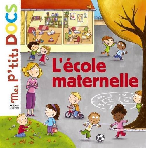 Livrenpoche : L'école maternelle - Stéphanie Ledu - Livre