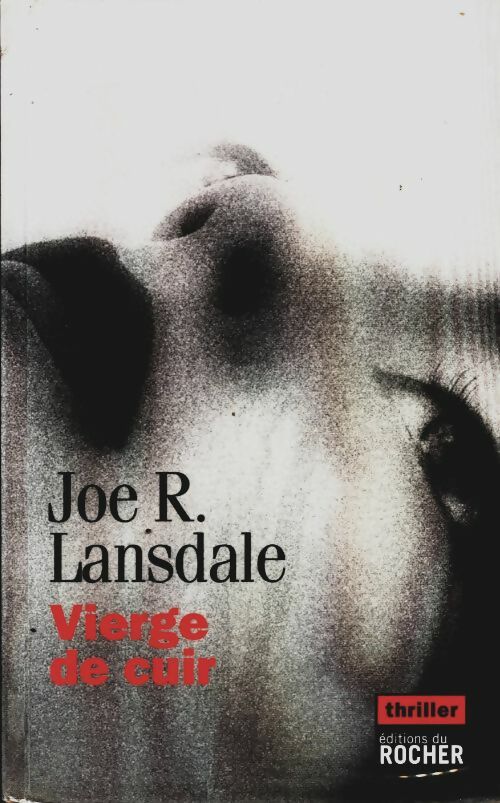 Livrenpoche : Vierge de cuir - Joe R. Lansdale - Livre