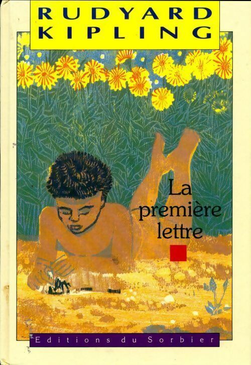 Livrenpoche : La première lettre - Rudyard Kipling - Livre