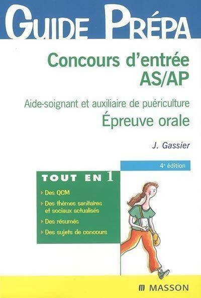 Livrenpoche : Concours d'entrée AS/AP. Epreuve orale thèmes sanitaires et sociaux - Jacqueline Gassier - Livre