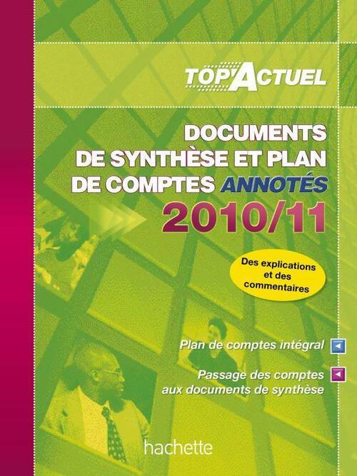 Livrenpoche : Documents de synthèse et plan des comptes annotés 2010-2011 - Patricia Charpentier - Livre
