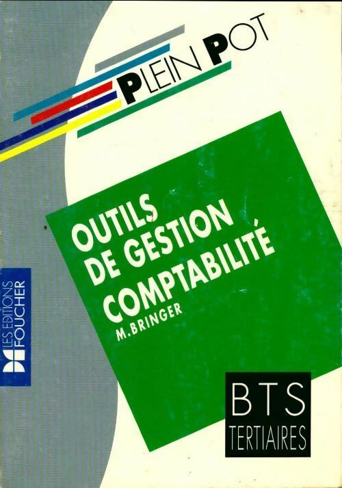 Livrenpoche : Outils de gestion-comptabilité - Michel Bringer - Livre