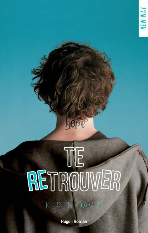 Livrenpoche : Te retrouver - Keren David - Livre