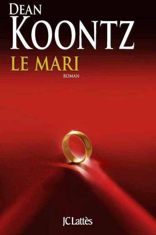 Livrenpoche : Le mari - Dean Ray Koontz - Livre