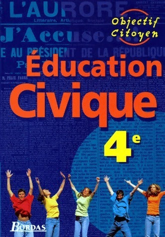 Livrenpoche : Education civique 4e - Longuet - Livre