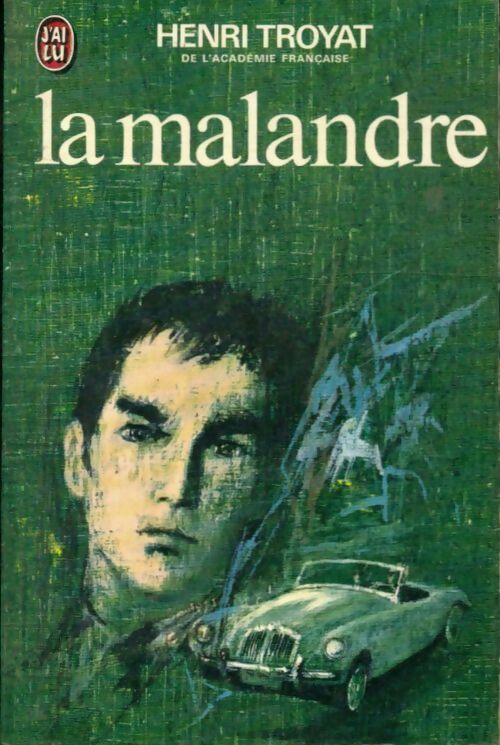 Livrenpoche : Les Eygletière Tome III : La malandre - Henri Troyat - Livre