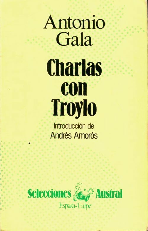 Livrenpoche : Charlas con Troylo - Antonio Gala - Livre
