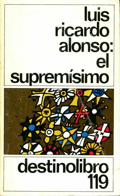 Livrenpoche :  El supremisimo - Luis Ricardo Alonso - Livre
