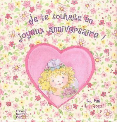 Livrenpoche : Je te souhaite un joyeux anniversaire ! - Sabine Minssieux - Livre