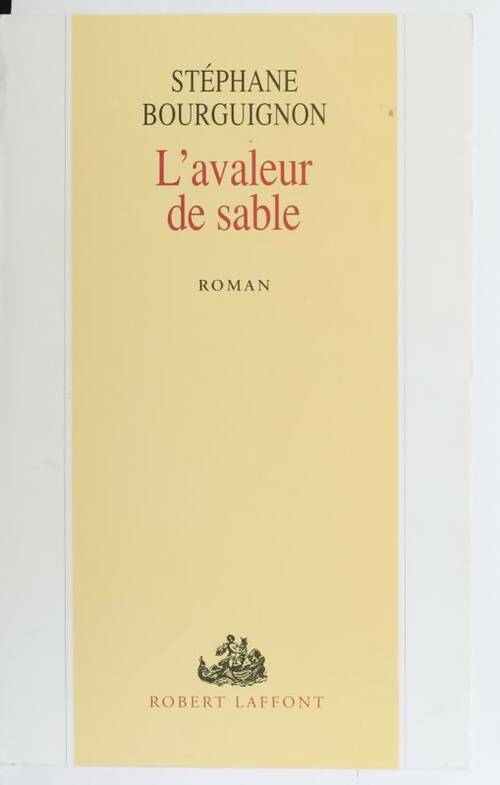 Livrenpoche : L'avaleur de sable - Stéphane Bourguignon - Livre