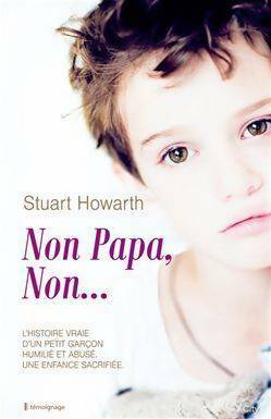 Non, papa, non... - Stuart Howarth - Livre