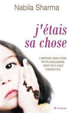 J'étais sa chose - Nabila Sharma - Livre